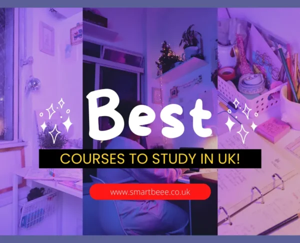 Best Courses to Study in UK