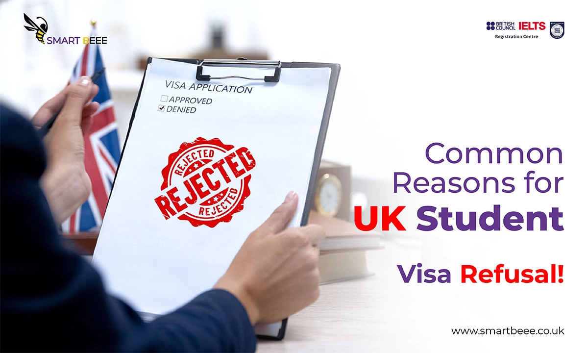 UK Student Visa Refusal Reasons