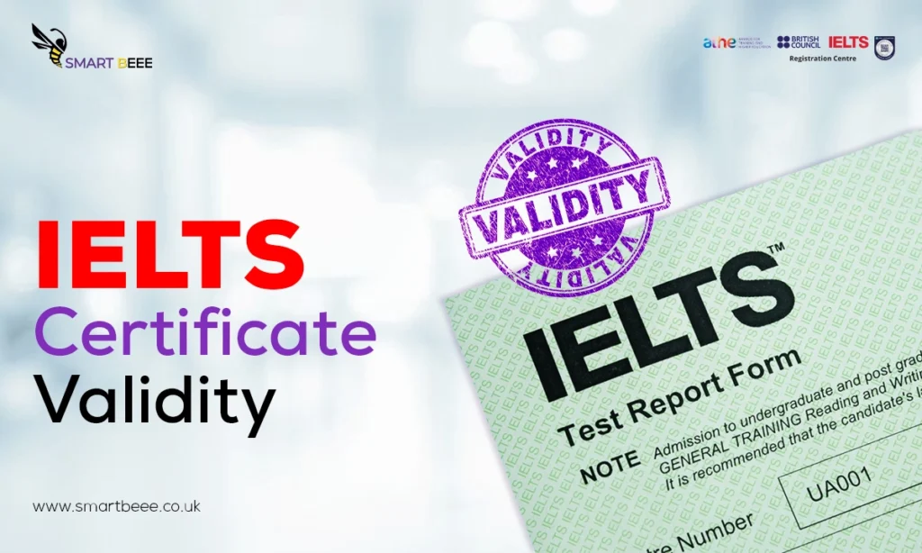 IELTS Certificate Validity