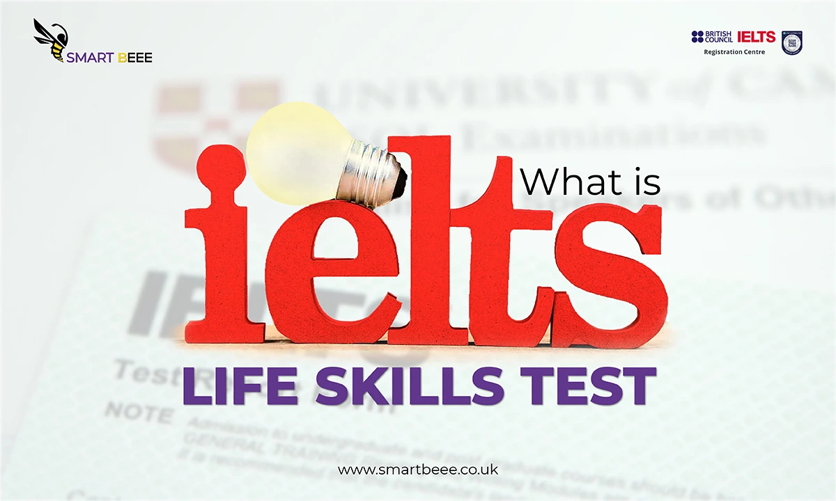 What Is IELTS Life Skills Test