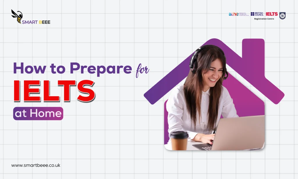 how to prepare for IELTS at home