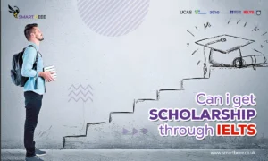 Can I Get Scholarship Through IELTS